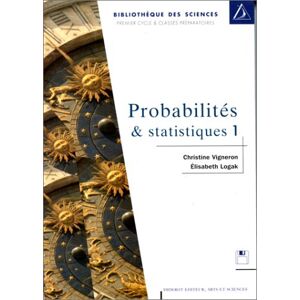 Probabilites et statistiques Vol 1 Christine Vigneron Elisabeth Logak Diderot