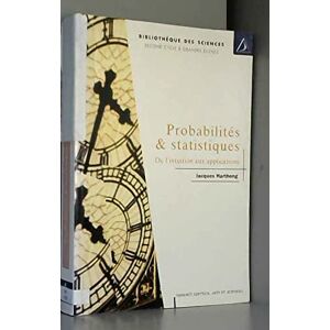 Probabilites et statistiques de lintuition aux applications Jacques Harthong Diderot