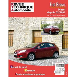 Revue technique automobile, n° B740. Fiat Bravo 10-2008 1.6 JTD  etai ETAI