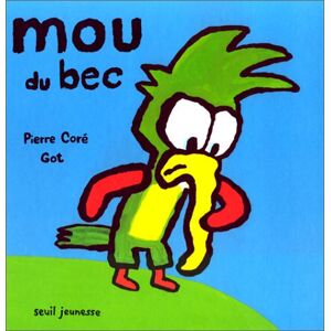 Mou du bec Pierre Core, Got Seuil Jeunesse