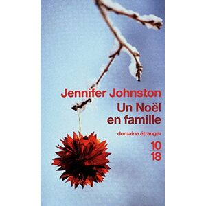 Un Noel en famille Jennifer Johnston 10-18