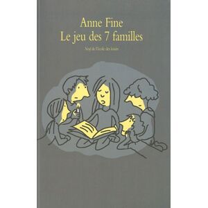 Le jeu des 7 familles Anne Fine Ecole des loisirs