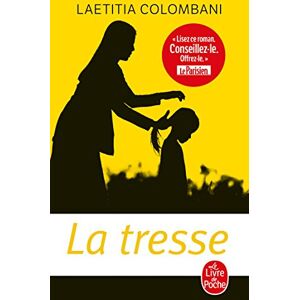 La tresse Laetitia Colombani Le Livre de poche - Publicité