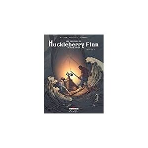 Les aventures de Huckleberry Finn de Mark Twain Vol 2 Jean David Morvan Frederique Voulyze Severine Lefebvre Delcourt