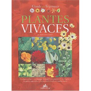 Guide des plantes vivaces Jean-Pierre Cordier Horticolor