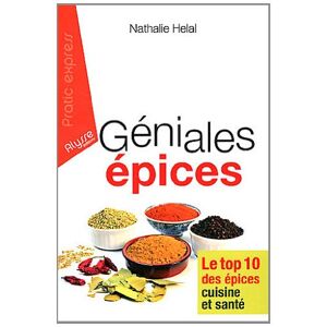 Geniales epices le top 10 des epices cuisine et sante Nathalie Helal Alysse