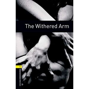 The withered Arm : Stage 1  thomas hardy Oxford University Press