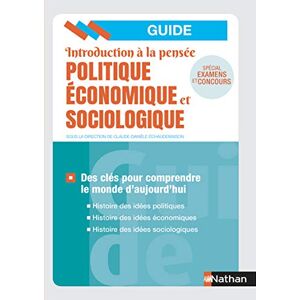 Introduction a la pensee politique, economique et sociologique : des cles pour comprendre le monde d  fabienne lepage, jean-yves letessier, gerard pehaut, robert soin, eric taieb, helene thammavongsa, claude-daniele Échaudemaison Nathan