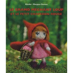 Le grand mechant loup et le Petit Chaperon rouge Kimiko, Margaux Duroux Ecole des loisirs