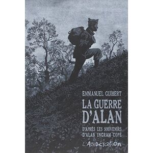 La guerre dAlan Emmanuel Guibert Alan Ingram Cope LAssociation