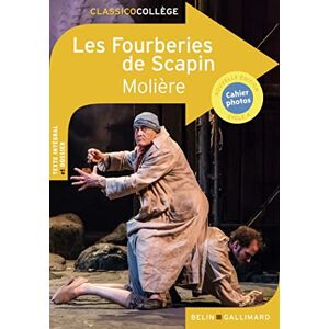 Les fourberies de Scapin : cycle 4 Molière Belin éducation, Gallimard - Publicité