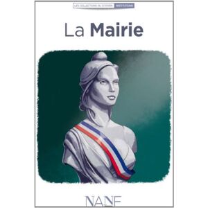 La mairie nane editions Nane Editions