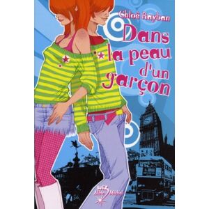 Dans la peau d'un garcon Chloe Rayban Albin Michel-Jeunesse