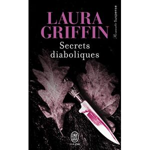 Secrets diaboliques Laura Griffin J'ai lu