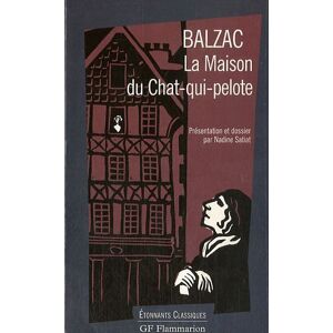 La maison du Chat-qui-pelote Honore de Balzac Flammarion