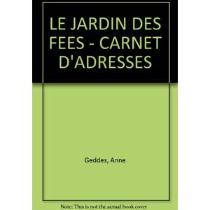 Carnet d'adresses Le Jardin des fees  anne geddes Presses de la Cite