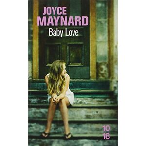 Baby love Joyce Maynard 10-18