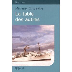 La table des autres Michael Ondaatje Feryane Livres en gros caractères - Publicité