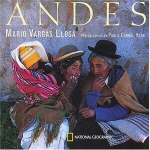 Andes Pablo Corral Vega, Mario Vargas Llosa National Geographic