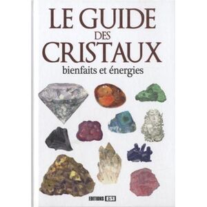 Le guide des cristaux bienfaits et energies Perceval Editions ESI