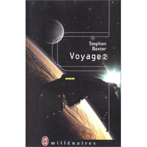 Voyage Vol 2 Stephen Baxter Jai lu