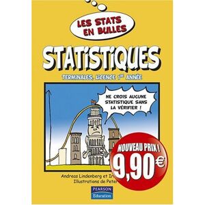 Les stats en bulles : statistiques : pour lyceens et etudiants, terminales, licence 1re annee Andreas Lindenberg, Irmgard Wagner Pearson Education