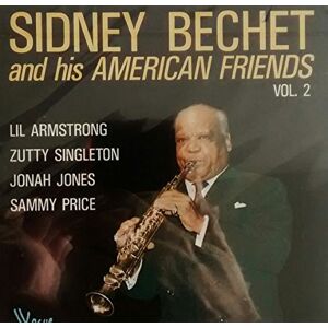 and his american friends volume 2 sidney bechet vogue