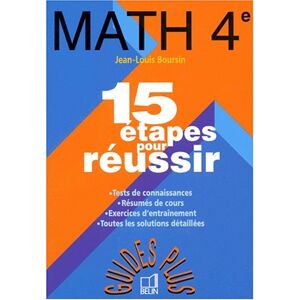Math 4e : 15 etapes pour reussir Jean-Louis Boursin Belin
