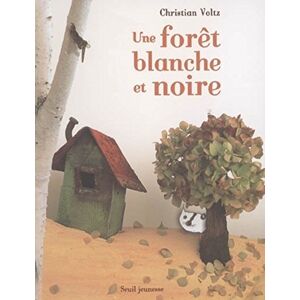 Une foret blanche et noire Christian Voltz, Jean-Louis Hess Seuil Jeunesse