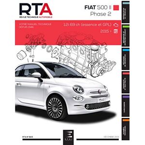 ETAI Revue Technique Automobile 843 FIAT 500 II Phase 2 2015 a ce jour e t a i E T A I