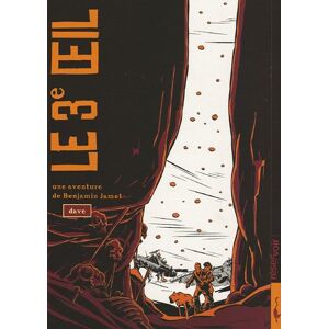 Une aventure de Benjamin Jamet. Vol. 1. Le 3e oeil Dave Carabas