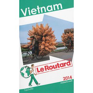 Vietnam : 2014 Philippe Gloaguen Hachette Tourisme