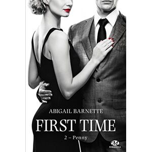 First time. Vol. 2. Penny Abigail Barnette Milady