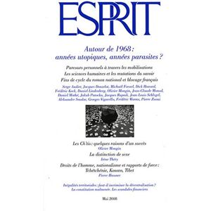 n° 344. Autour de 1968 : annees utopiques, annees parasites ? audier, serge Esprit