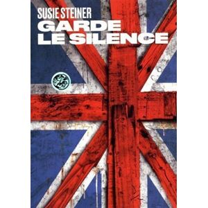 Garde le silence Susie Steiner Les Arenes
