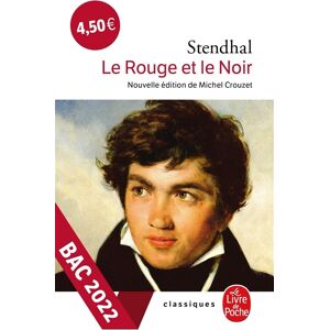 Le rouge et le noir : chronique de 1830 Stendhal Le Livre de poche