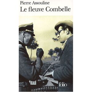 Le fleuve Combelle Pierre Assouline Gallimard