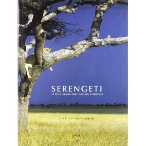 Serengeti : le plus grand parc naturel d