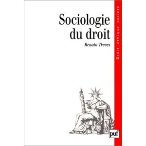 Sociologie du droit Renato Treves PUF