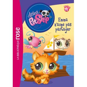 Littlest Petshop. Vol. 10. Emma n'aime pas partager Katherine Quenot Hachette Jeunesse