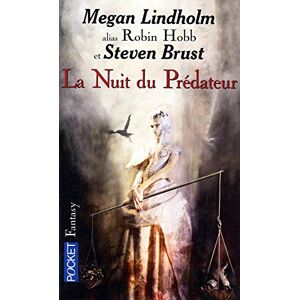 La nuit du predateur Steven Brust, Megan Lindholm Pocket