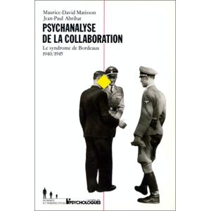 PSYCHANALYSE DE LA COLLABORATION  matisson, abribat Martin Media