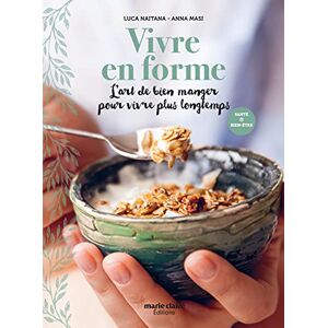 Vivre en forme : l