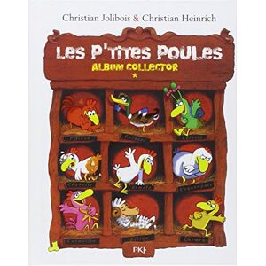 Les ptites poules album collector Christian Jolibois Christian Heinrich Pocket jeunesse