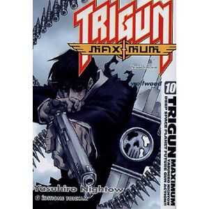 Trigun maximum. Vol. 10. Wolfwood Yasuhiro Naito Tonkam