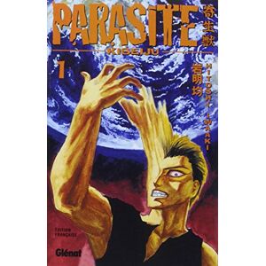 Parasite Kiseiju. Vol. 1 Hitoshi Iwaaki Glenat