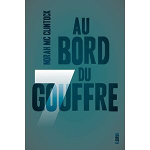 7. Au bord du gouffre Norah McClintock Fleurus