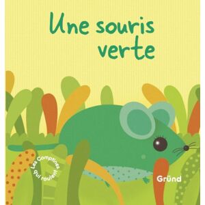 Une souris verte Rebecca Galera Gründ