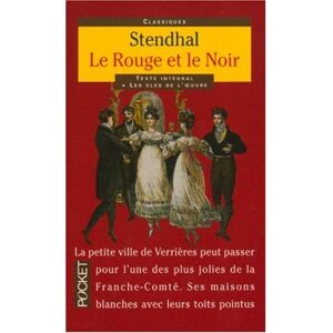 Le rouge et le noir : chronique du XIXe siecle Stendhal Pocket