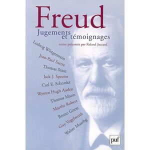 Freud : jugements et temoignages  roland jaccard, collectif PUF